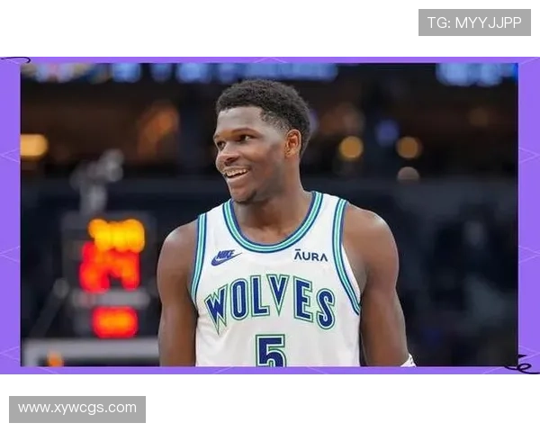 爱德华兹首节表现抢眼9投4中三分球命中率待提升