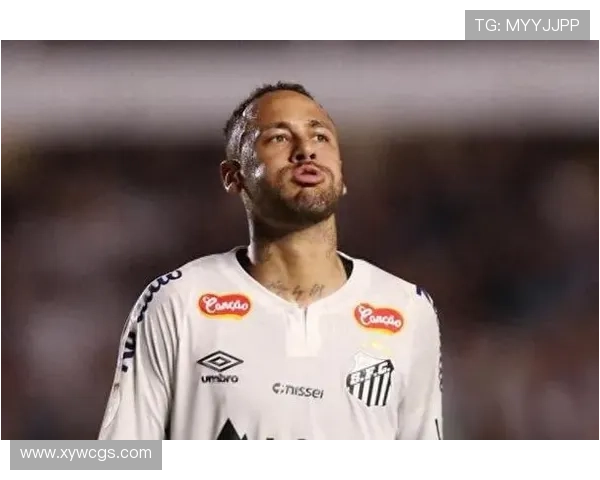 内马尔对球队表现不满已道歉桑托斯决定不对球员进行处罚